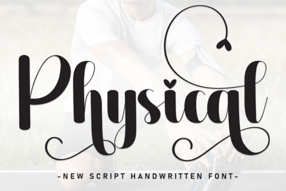 Discovering Physical: A Handwritten Font with Modern Elegance