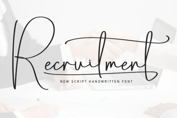 The Recruitment Typeface: A Delicate Handwritten Masterpiece